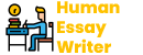 Human Essay Writer